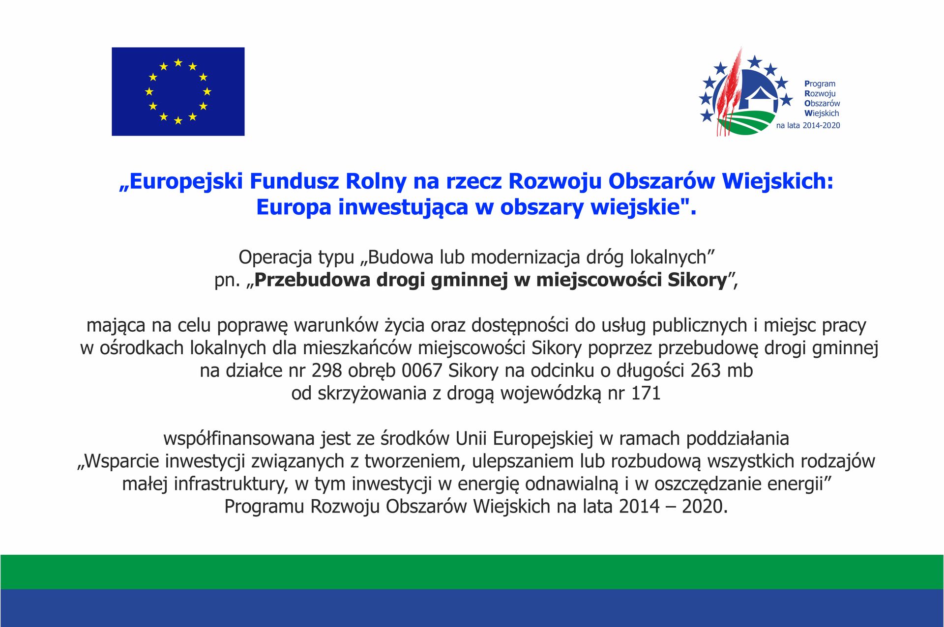 Tablica PROW - przebudowa drogi w Sikorach