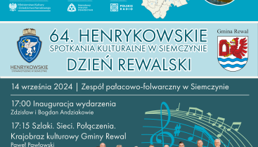 64. Henrykowskie Spotkania Kulturalne w Siemczynie "Dzień Rewalski" | Europejskie Dni Dziedzictwa