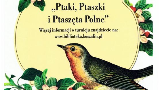 Konkurs Recytatorski „Ptaki, Ptaszki i Ptaszęta Polne”