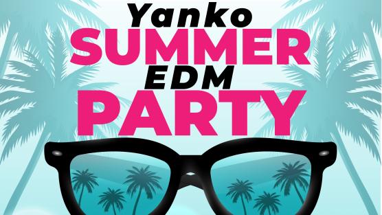 Plakat informacyjny- Yanko SUMMER EDM PARTY