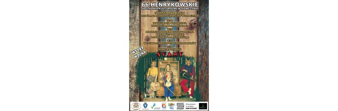 66. Henrykowskie Spotkania Kulturalne w Siemczynie