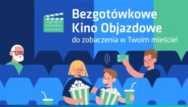 Plakat - Bezgotówkowe Kino Objazdowe w Czaplinku